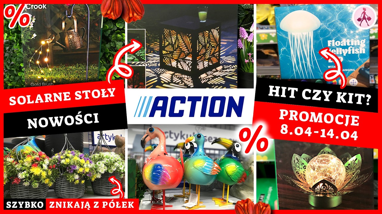 ACTION PROMOCJE 8-14.04 ! 🔥🔥🔥 Solarne stoły! 😍 Dużo do ogrodu! 💚 Meduzy Led HIT czy KIT?