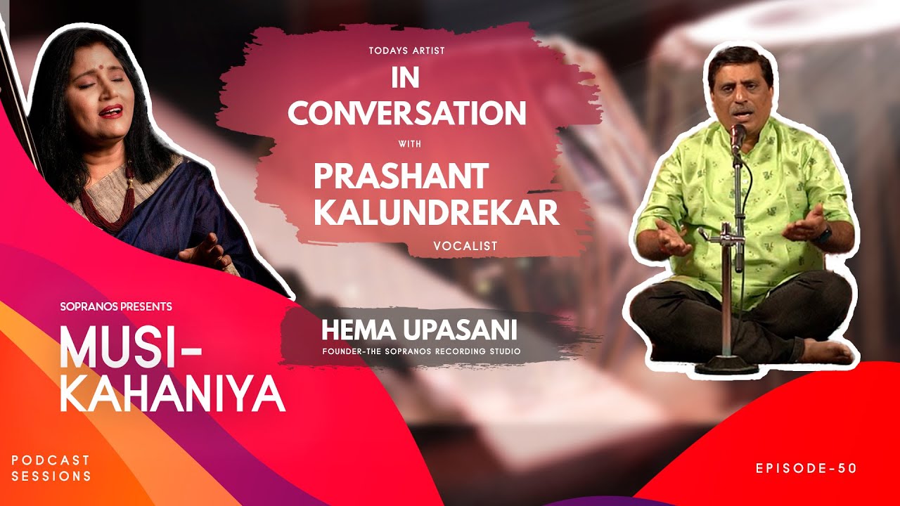 Musi-Kahaniya | Season 02 | Episode - 50 | Prashant Kalundrekar | Vocalist |