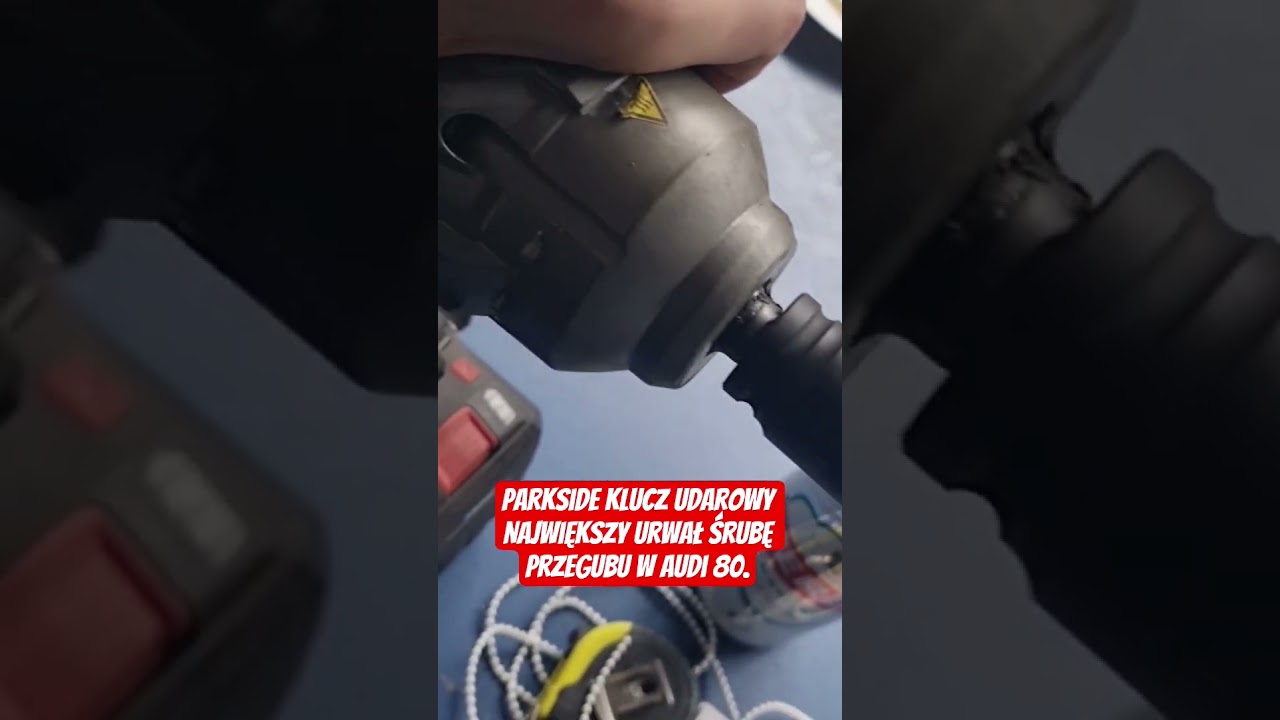Uwaga Klucz udarowy Parkside Performance urywa śruby przegubów!