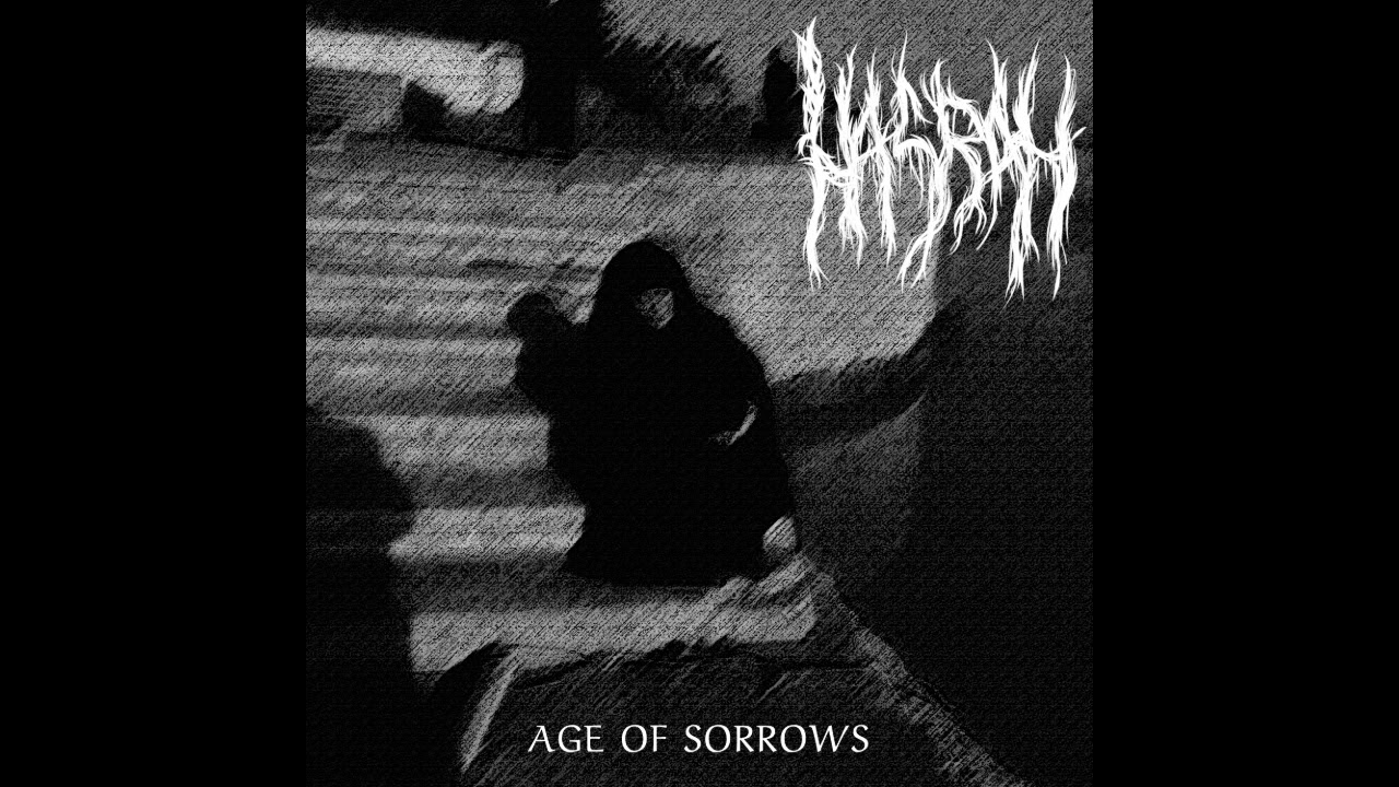 Hasrah - Age of Sorrows