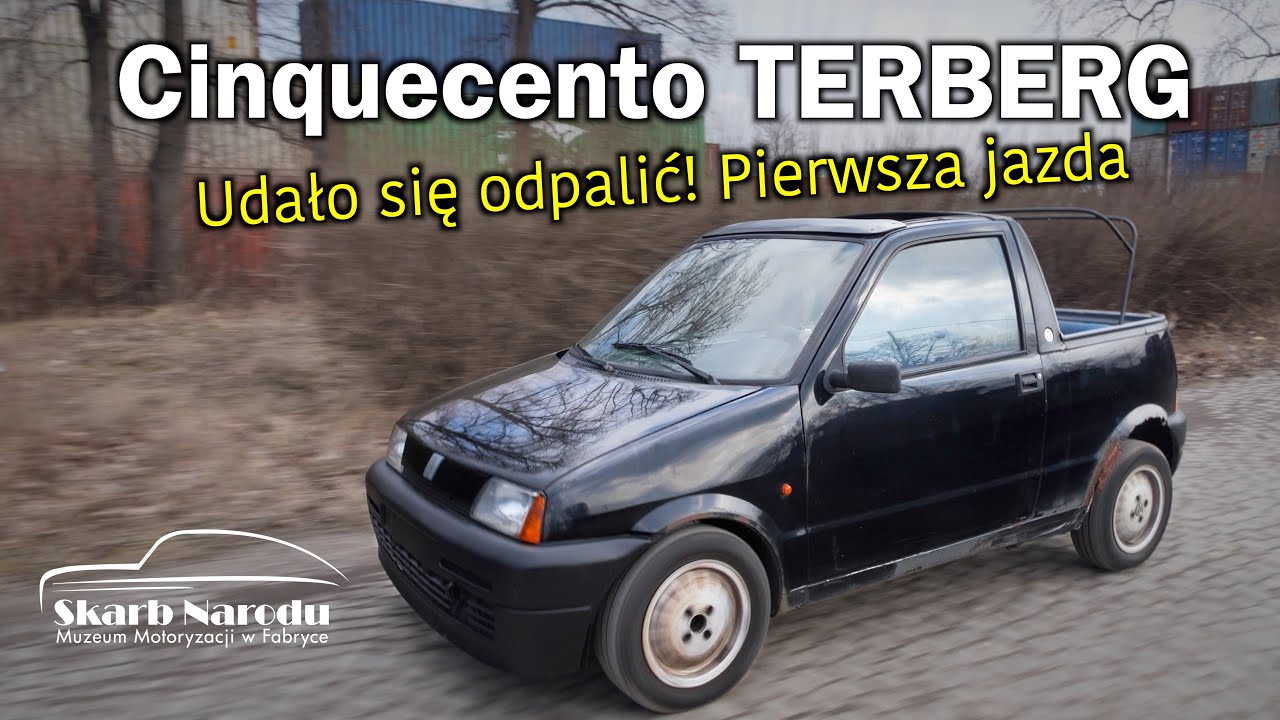 Fiat Cinquecento TERBERG - Udało się odpalić! Pierwsza jazda // Muzeum SKARB NARODU