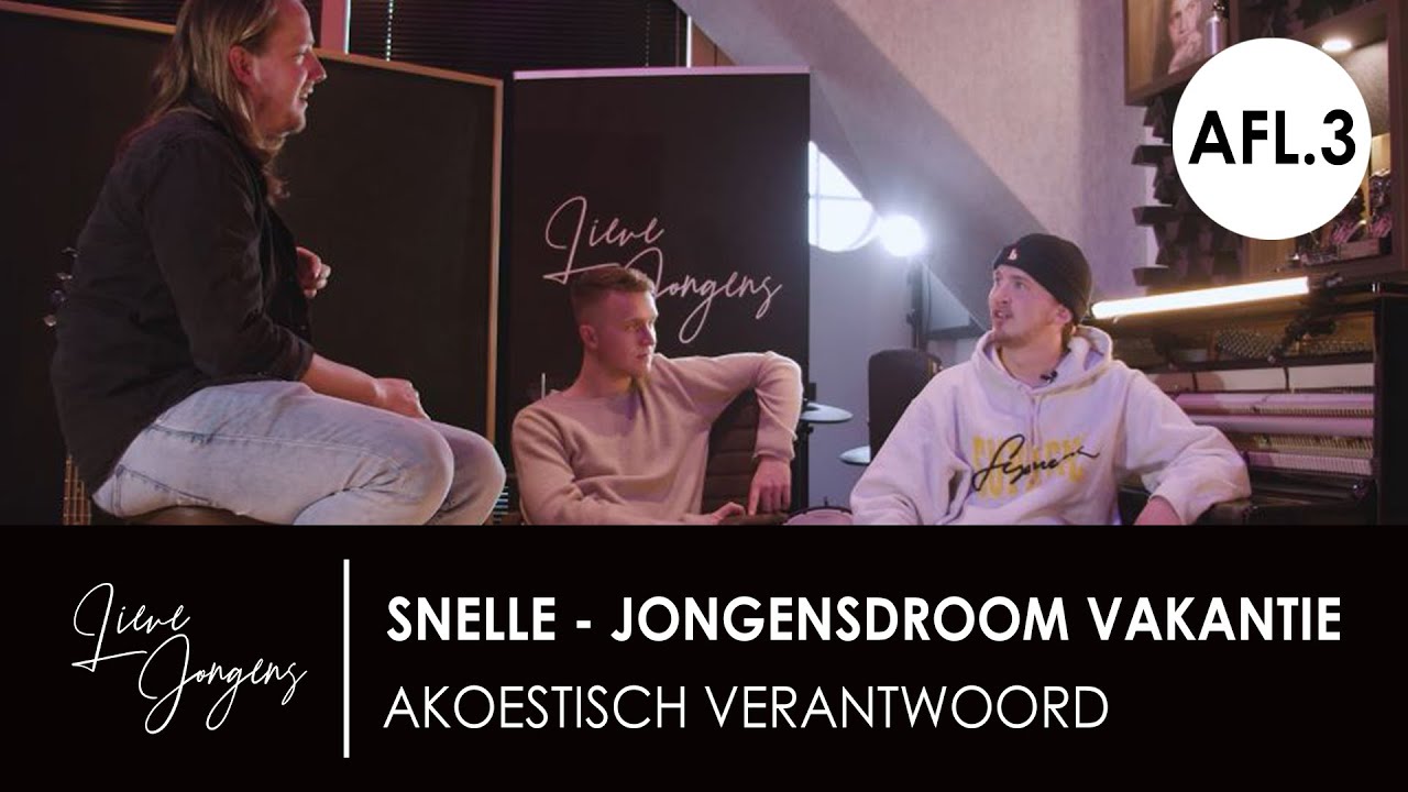 Akoestisch Verantwoord: Snelle - Jongensdroom Vakantie | Afl. 3
