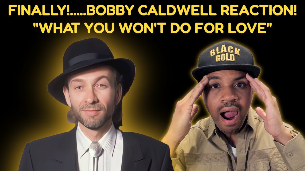 Реакция Бобби Колдуэлла на «Чего не сделаешь ради любви» | Нежная голубоглазая душа!