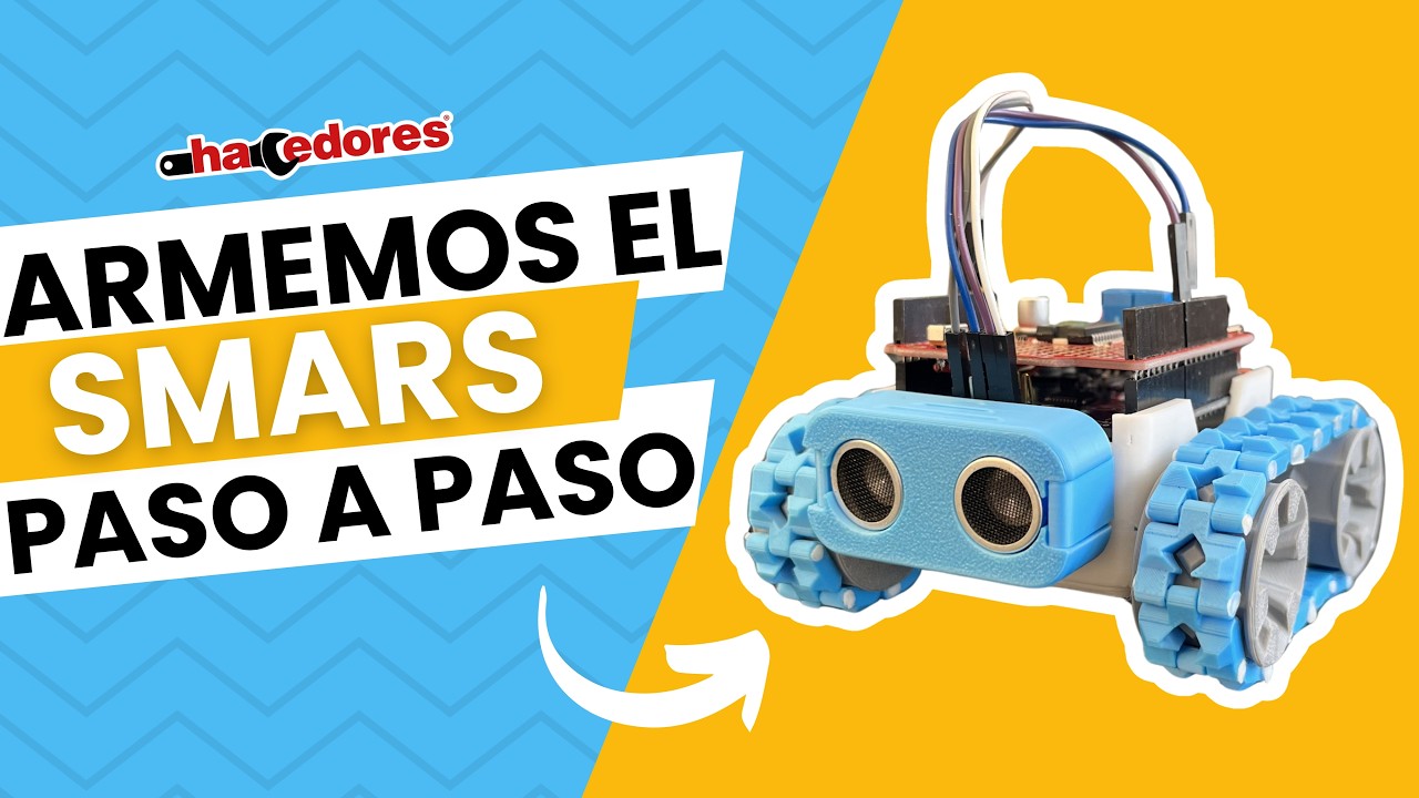 🛠️ ARMAMOS EL SMARS (Robot DIY Impresora 3D)