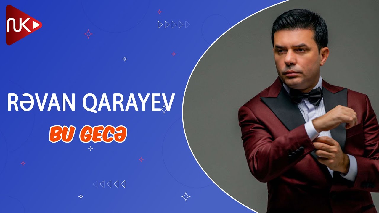 Revan Qarayev - Bu Gece (Official Audio)