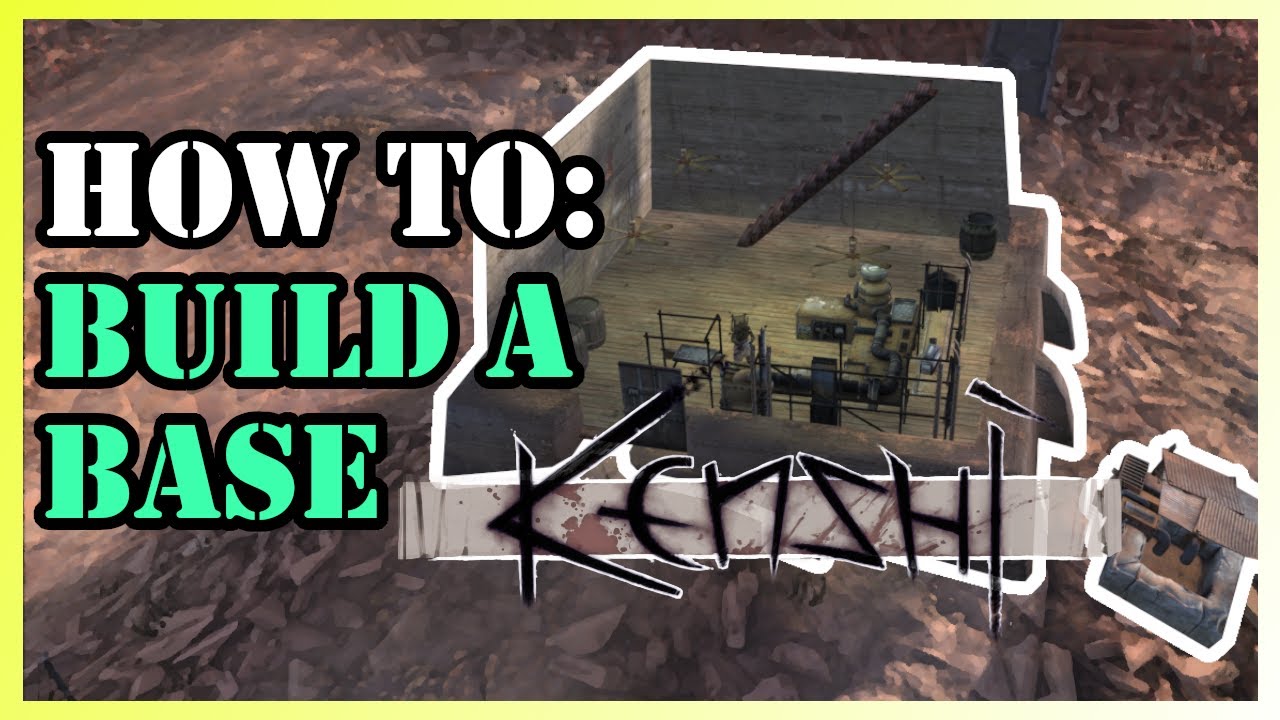 No-Fail Formula: How To Kenshi Base-Building Guide From Scratch! 🔥