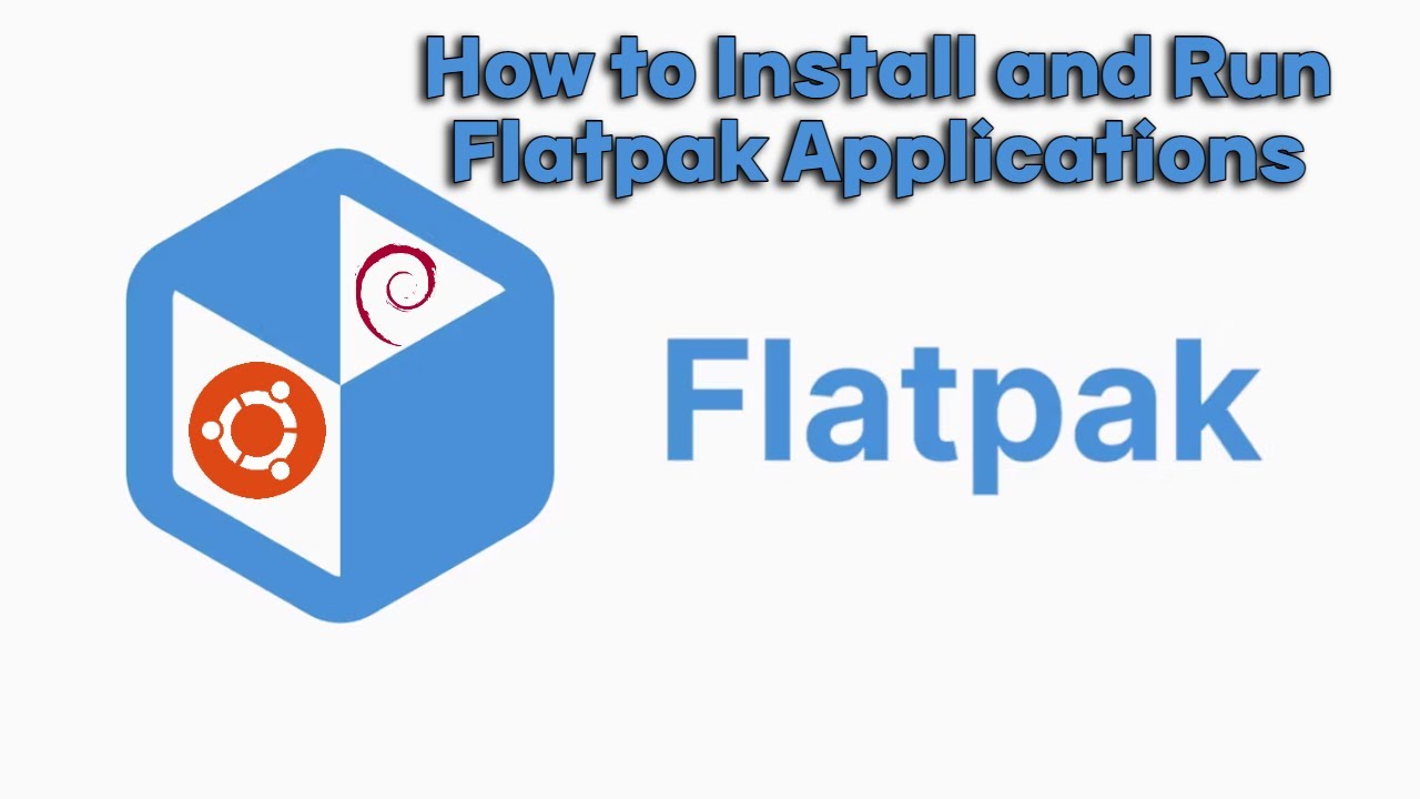 Как установить и запустить приложения Flatpak