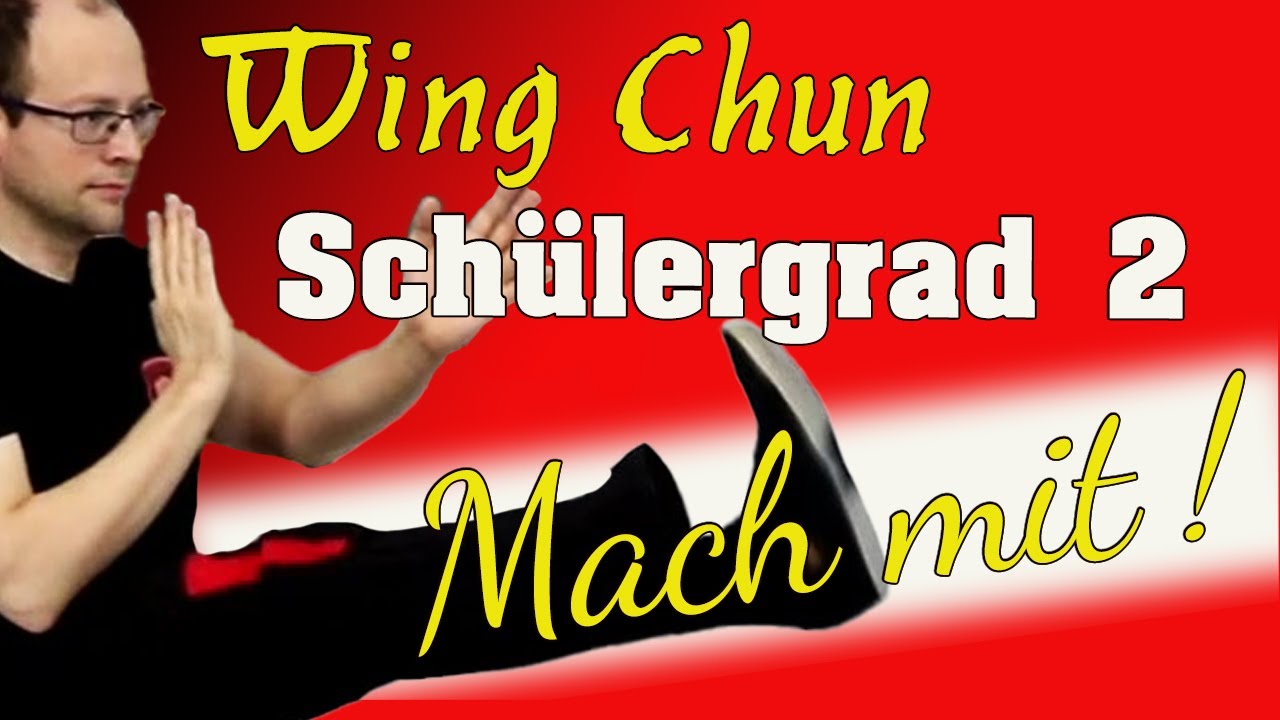 Der 2. Schülergrad im Wing Chun | Solotraining für Zuhause