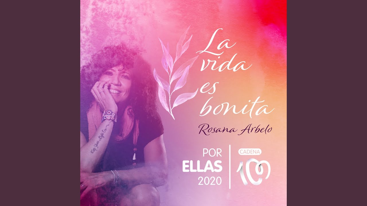 La vida es bonita (Por ellas 2020)