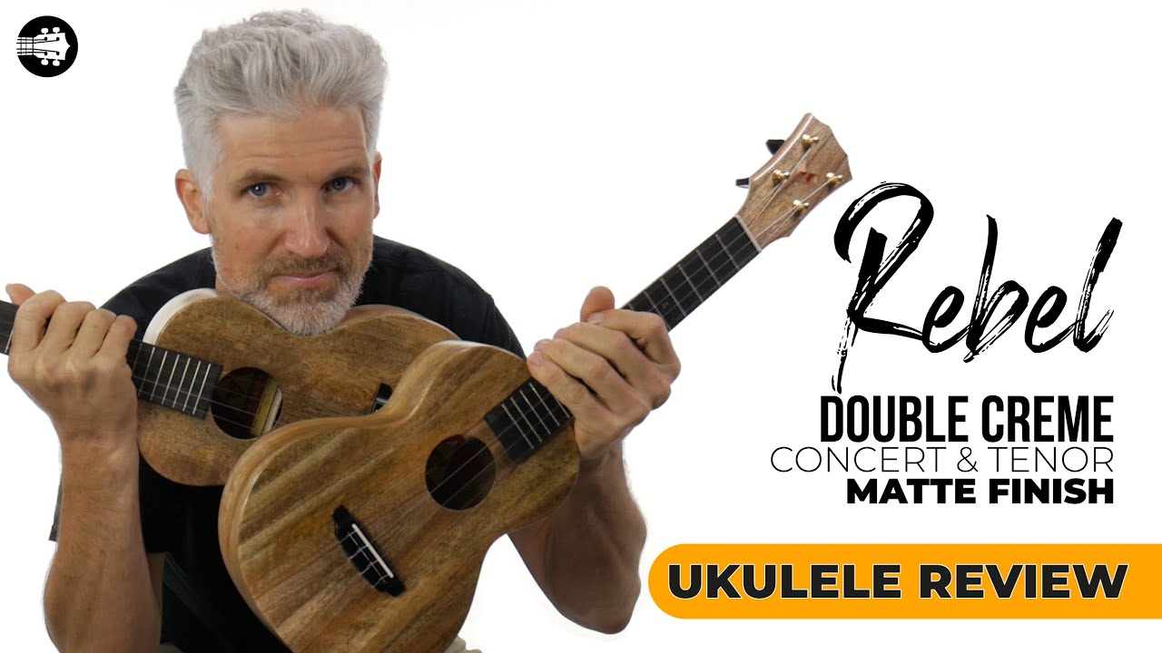 Rebel Double Creme Concert and Tenor Matte Finish | 