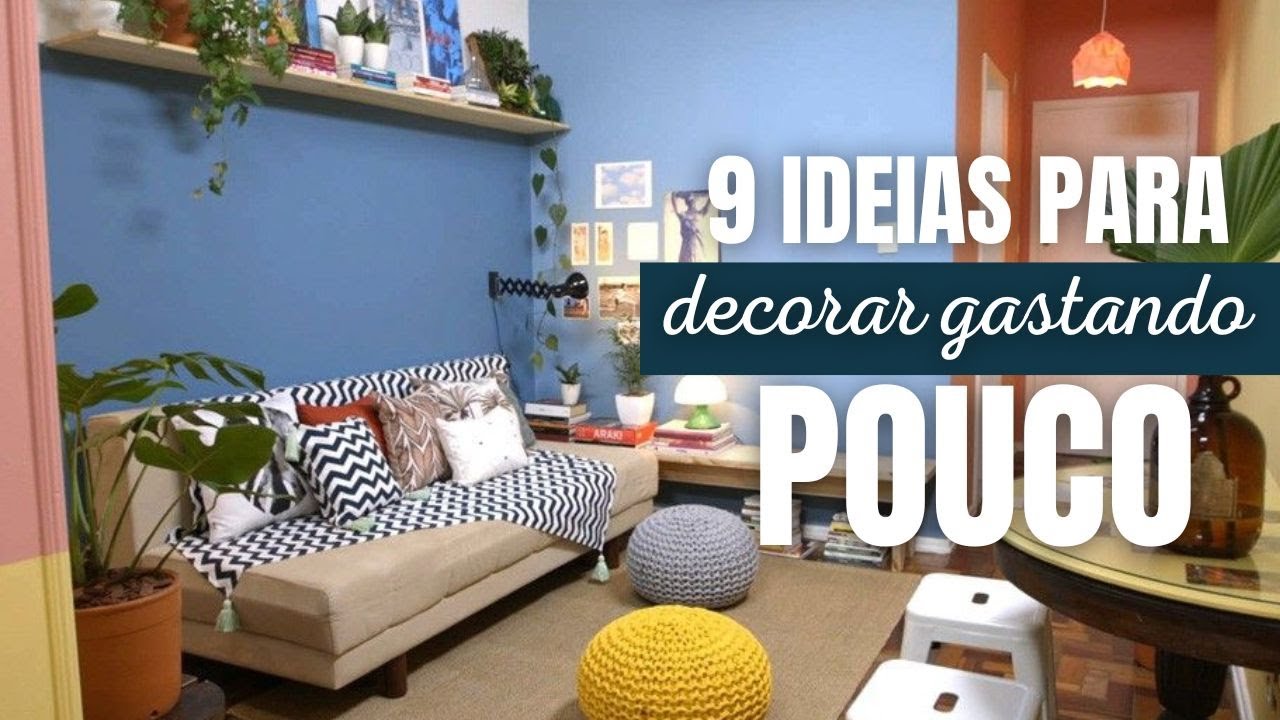 DECORE SUA CASA GASTANDO POUCO, 9 IDEIAS DE DECORAÇÃO BARATINHAS
