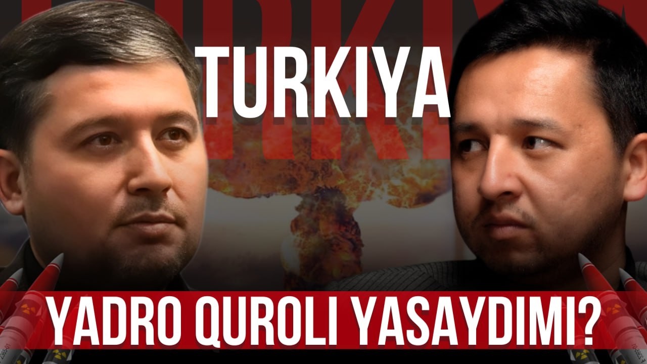 Turkiya yadro quroli yasaydimi? | INFOTERAPIYA