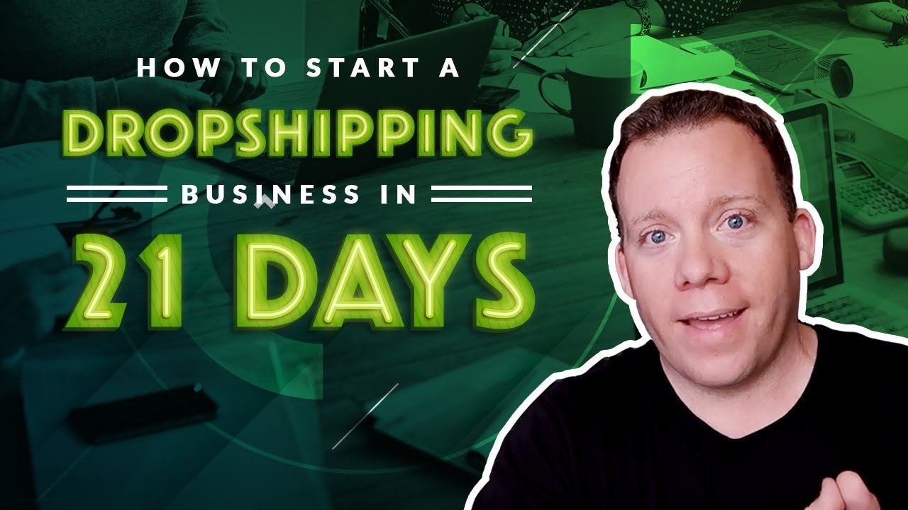 How To Start a Dropshipping Business In 21 Days 💻📈💵
