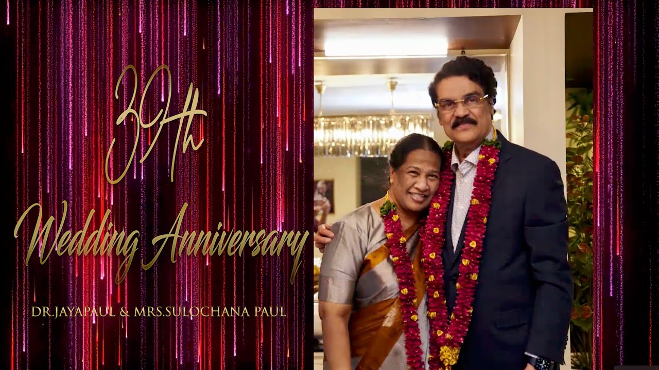 39th wedding anniversary Dr Jayapaul & Sulochana Paul