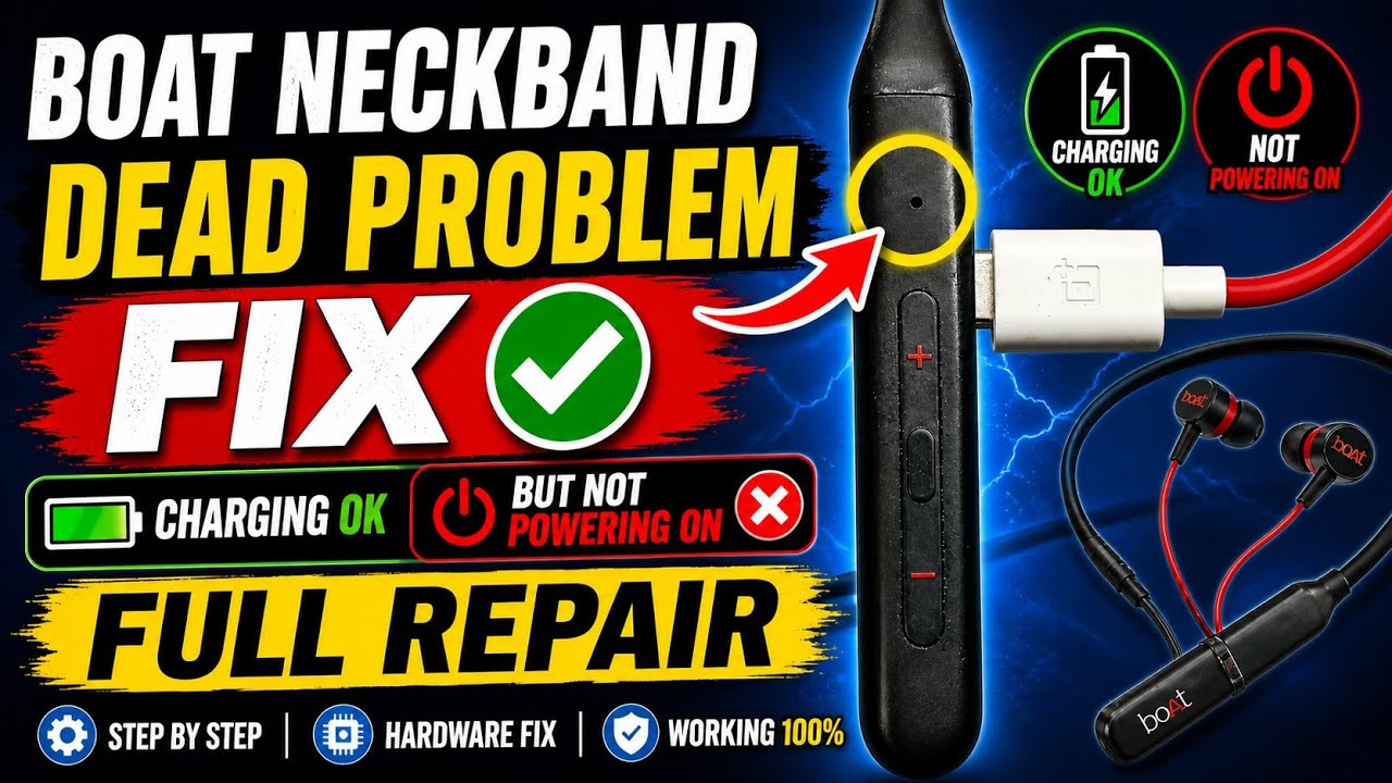 Boat Neckband Dead Problem Fix ✅ | Charging OK But Not Powering On ❌ Full Repair