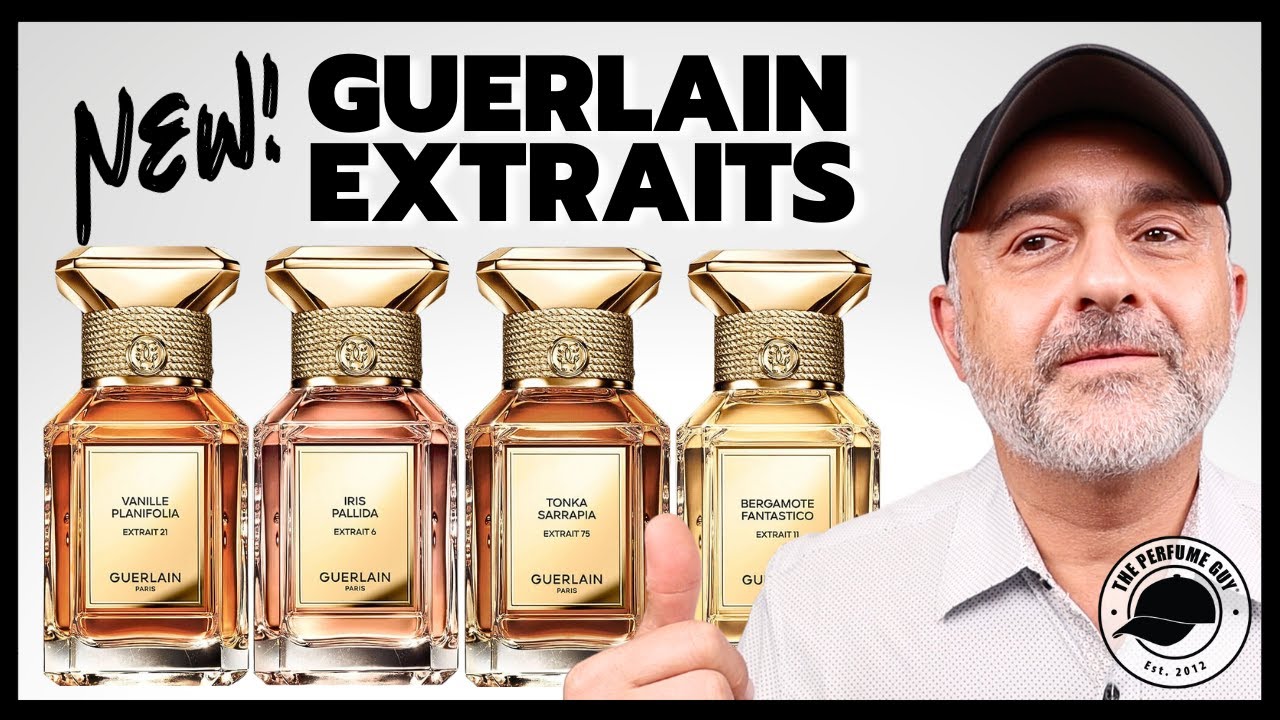 NEW GUERLAIN EXTRAITS | L'ART & LA MATIERE: Bergamot, Iris, Jasmin, Rose, Tonka + Vanilla Extraits
