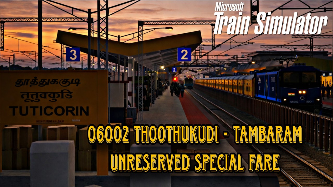 🔴LIVE | 06002 THOOTHUKUDI - TAMBARAM UNRESERVED SPECIAL FARE | SRv3 #indianrailways#trainsimulator