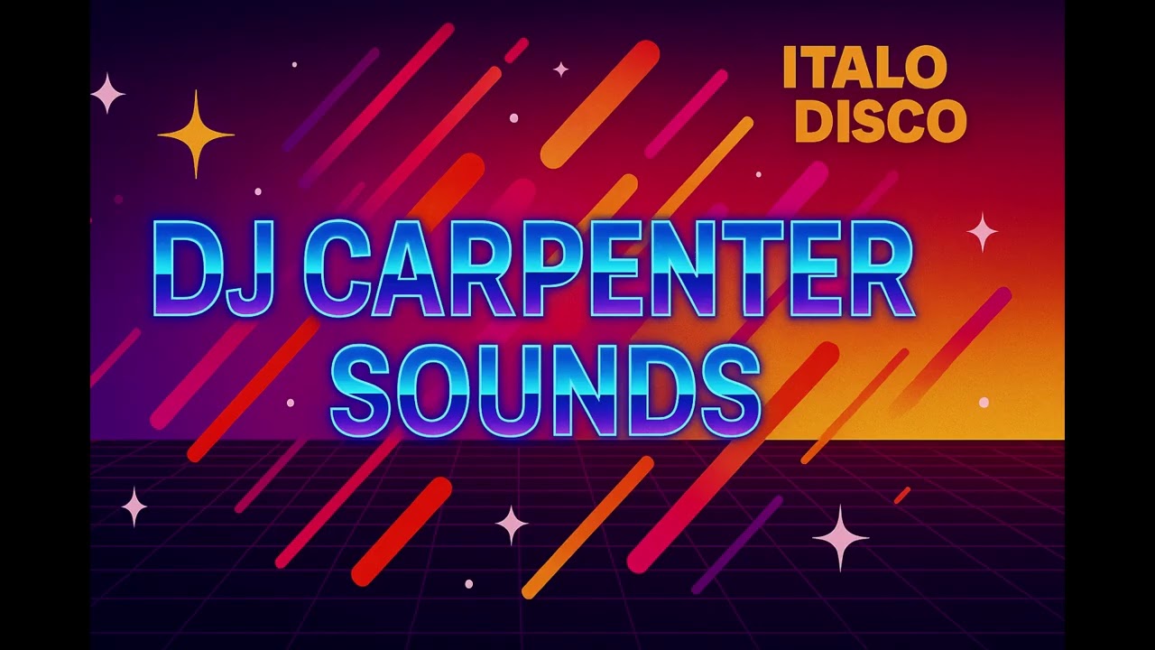 Midnight desire - Synthwave & Italo Disco Fusion | 80&rsquo;s Groove - Dj Carpenter sounds 2025