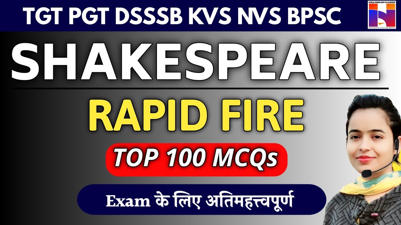 Shakespeare | Rapid Fire | Top 100 MCQs | TGT PGT English Preparation