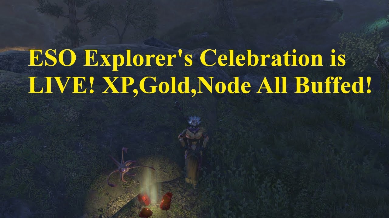 ESO Explorer's Celebration is LIVE! XP, Gold, Nodes All Buffed!