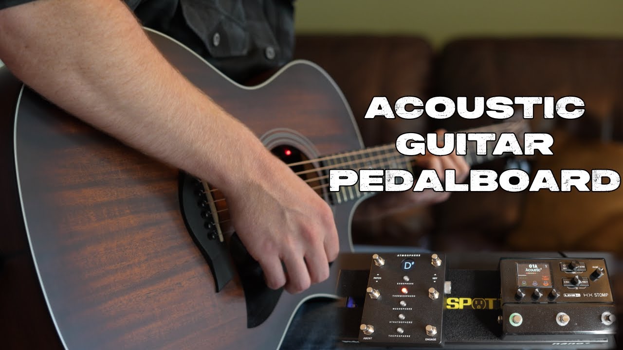 The Best Pedalboard For Acoustic Guitar?