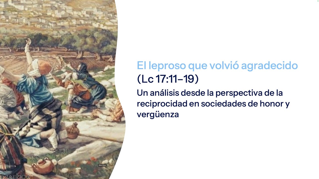 El leproso que volvió agradecido entendiendo la Reciprocidad.