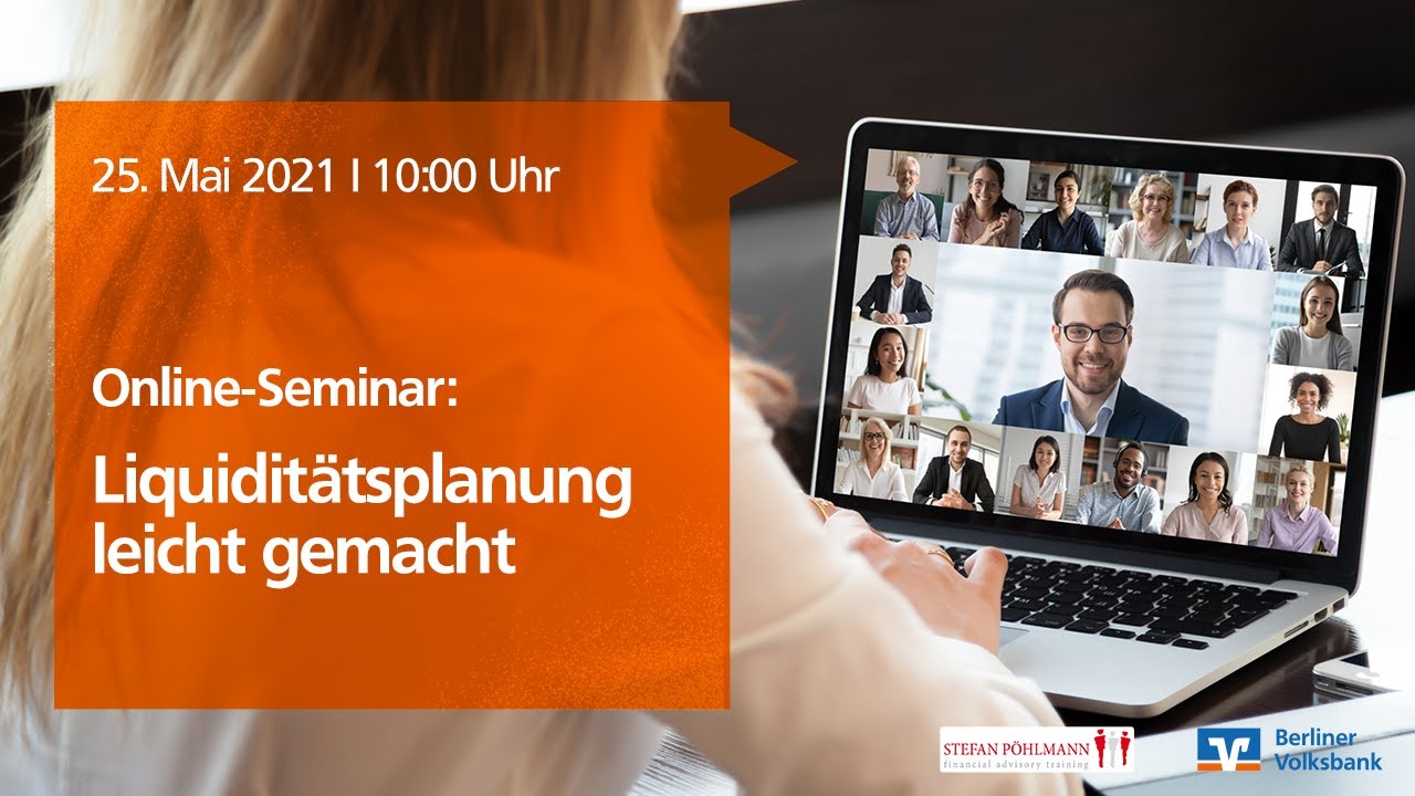 Liquiditätsplanung leicht gemacht – Online-Seminar mit Stefan Pöhlmann