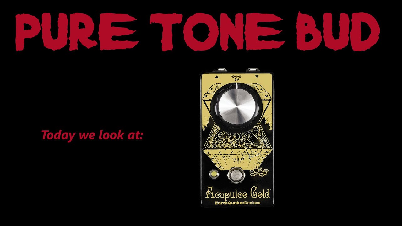 EARTHQUAKER DEVICES Acapulco Gold DEMO PLAYTHROUGH