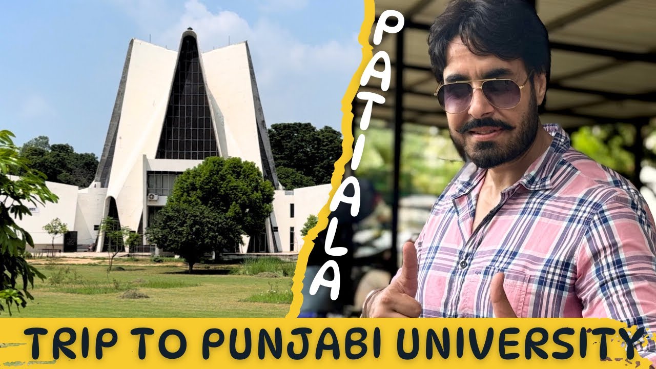 A Day In Patiala | Pride Of Punjab | Punjabi University | Campus Tour | Goldy Sumal