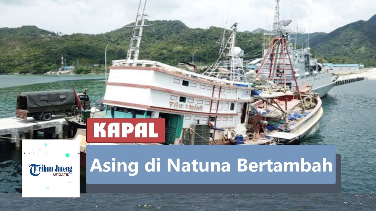 Kapal Ikan Asing di Natuna Bertambah