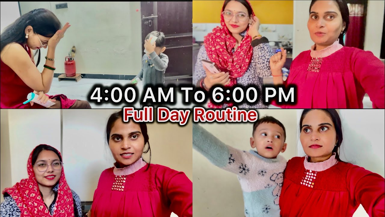 सुबह 4 बजे से शाम 6 बजे तक | Full Day Routine Vlog | Daily  Life Hindi	
