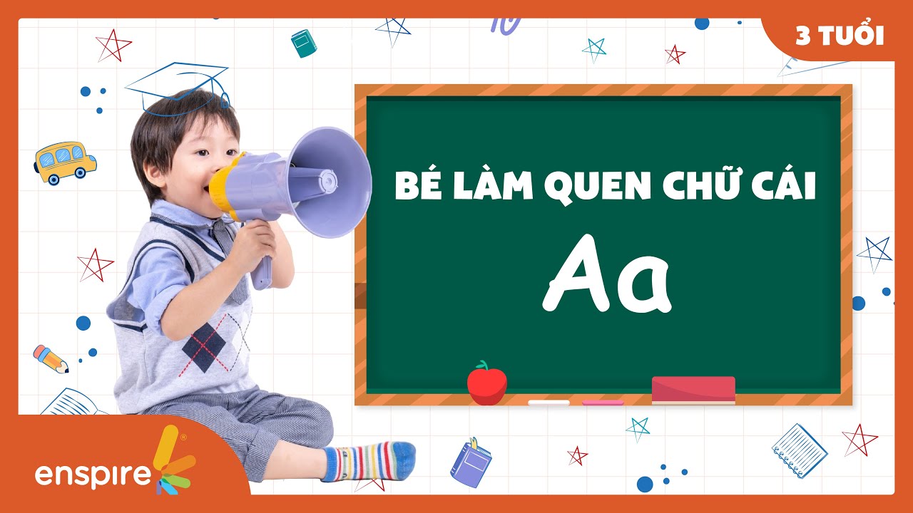 Phonic- Letter A- 3 years old | Cùng học tiếng anh Enspire phát âm phonics chữ cái A cho bé 3 tuổi