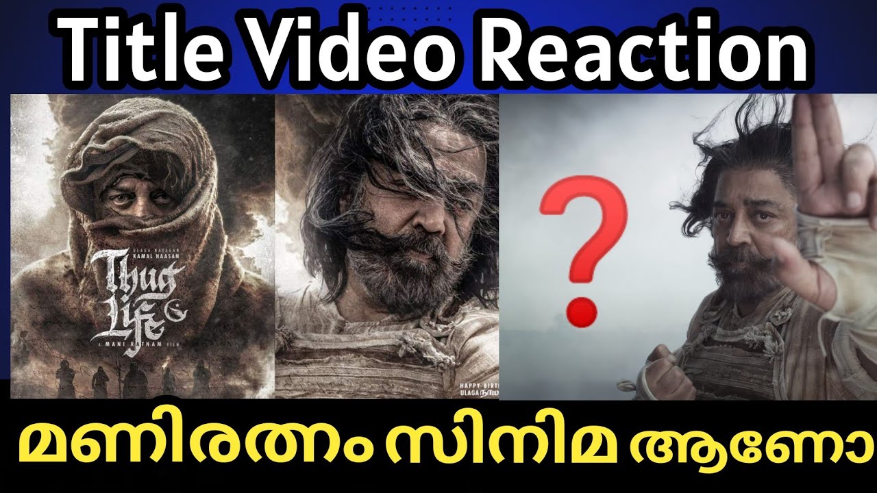 THUG LIFE - KAMAL HAASAN KH2341  | Title Announcement video Reaction 💥 |