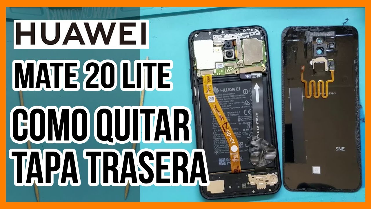 👉Huawei Mate 20 LITE SNE-LX3 Como quitar tapa trasera🔥