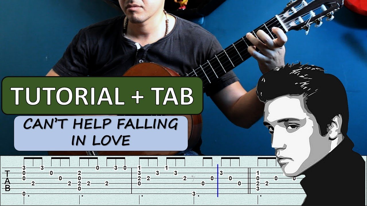 Elvis Presley -  Can't Help Falling In Love || GUITARRA + TAB