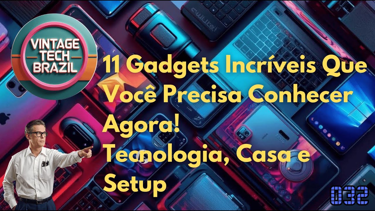 11 Gadgets Incríveis Que Você Precisa Conhecer Agora  | Vintage Tech Brazil 032