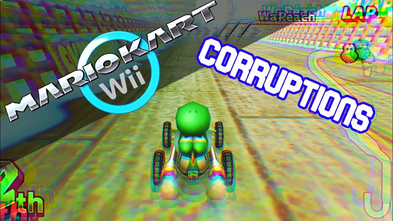 Just Got Real-Time-Corrupter so Mario Kart Wii Corruptions