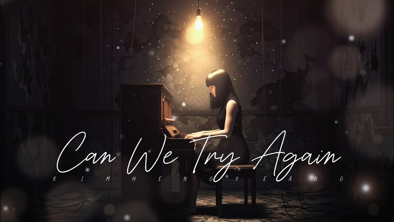 Can We Try Again - Official Lyrics Video