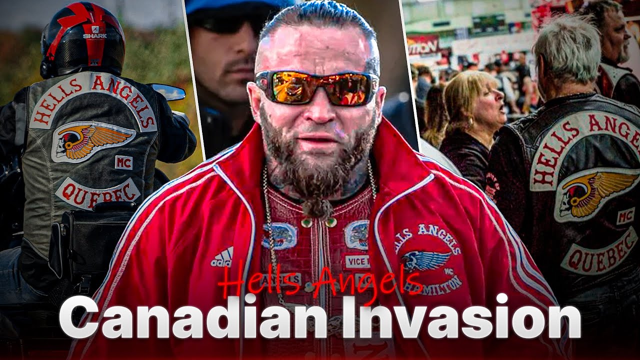 How Hells Angels Took Over Canada