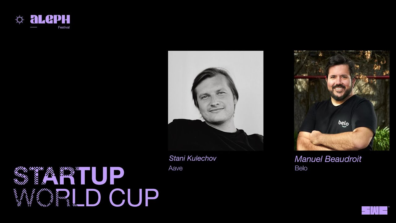 Stani Kulechov & Manuel Beaudroit | Startup World Cup Devconnect Edition