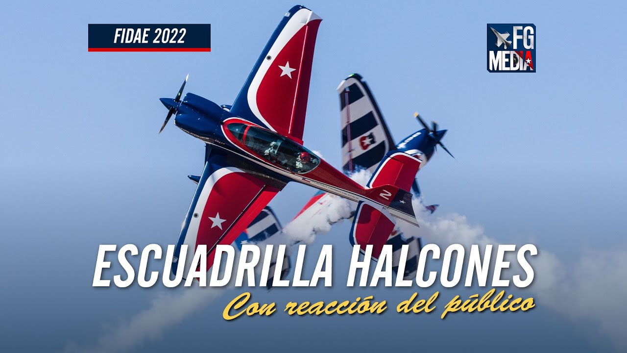 Escuadrilla Halcones FACH, FIDAE 2022, Público General: 09.04.2022, Best aerobatic team around world