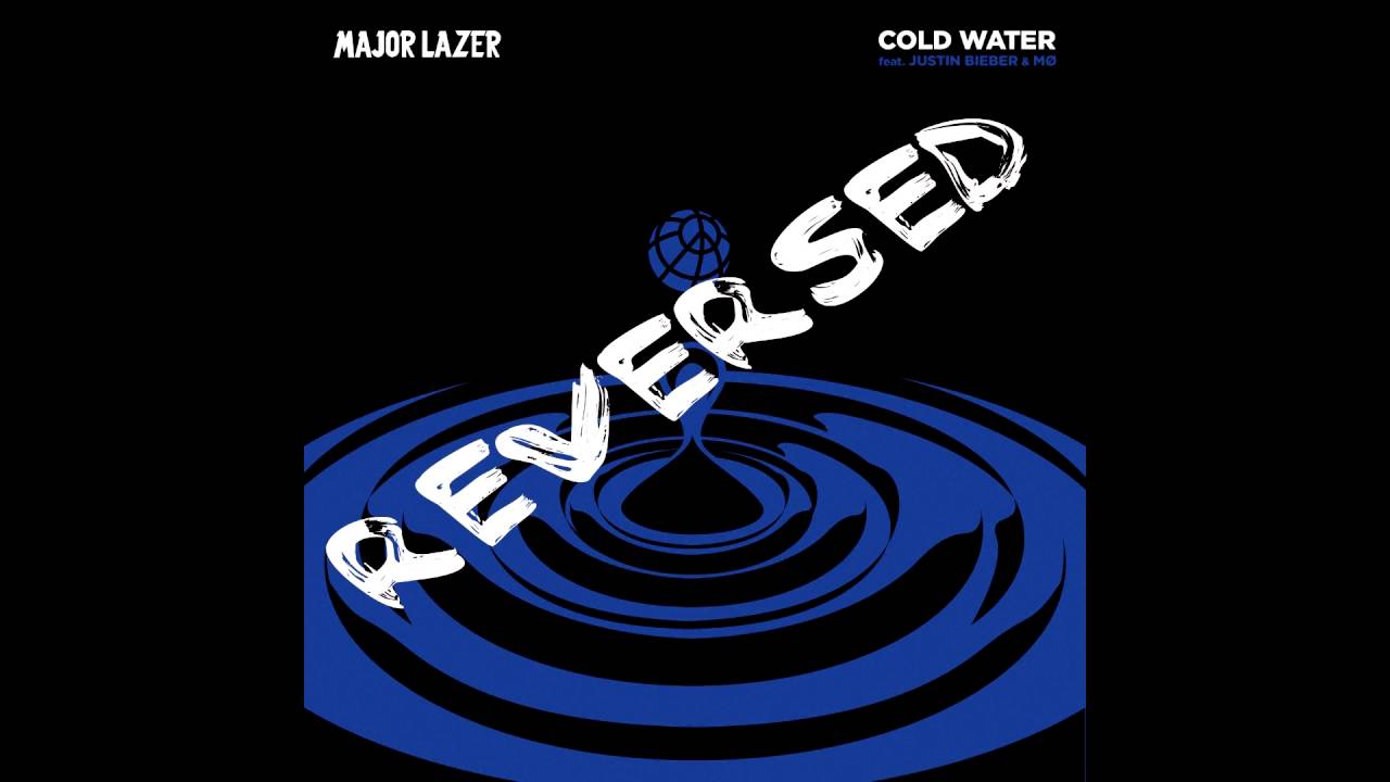 Major Lazer - Cold Water (feat. Justin Bieber & MØ) (REVERSED)