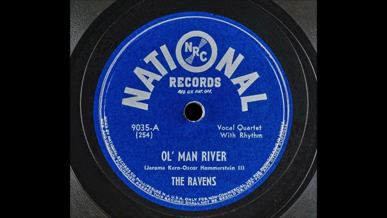 The Ravens - Ol' Man River