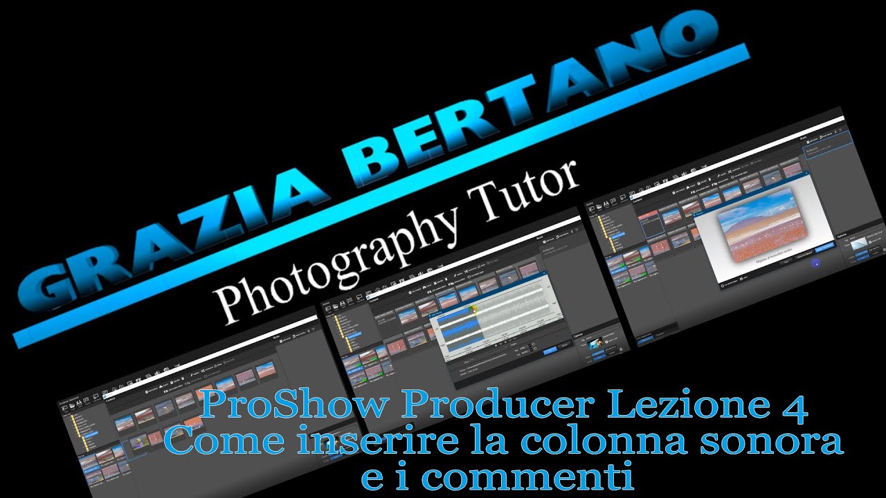 PROSHOW PRODUCER 4 COME INSERIRE LA COLONNA SONORA E I COMMENTI