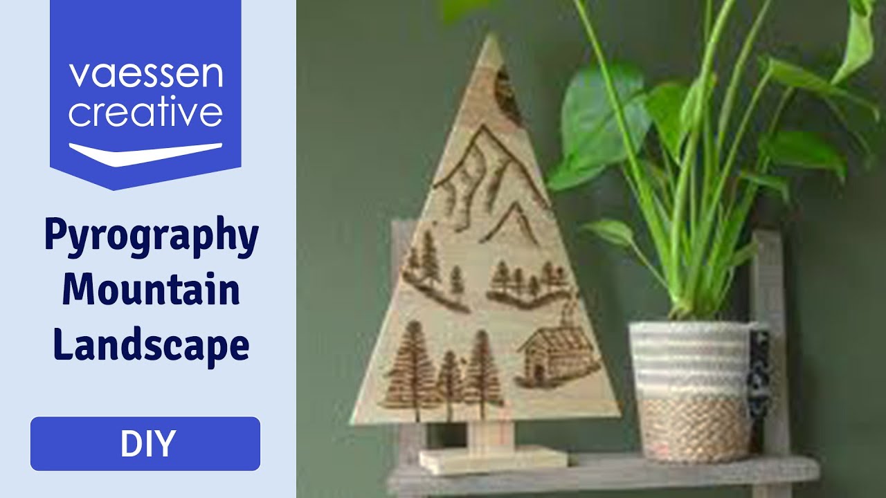 DIY: Pyrography Mountain Landscape