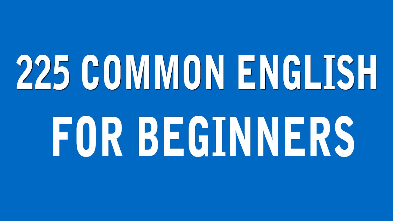 I Want To Learn English - Daily Common English Easy For Beginners