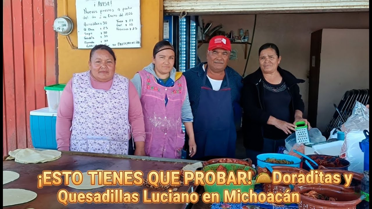Quesadillas y Doraditas Luciano