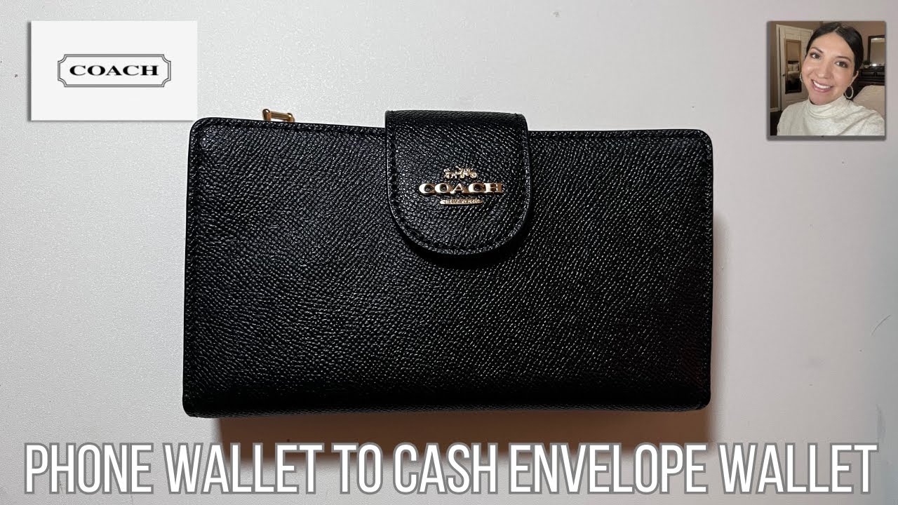 TURNING MY COACH WALLET TO A CASH ENVELOPE WALLET