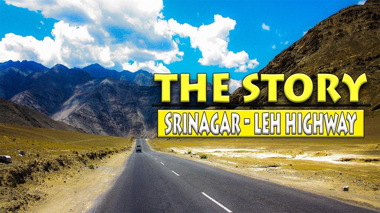 Highlights of Srinagar Leh Highway