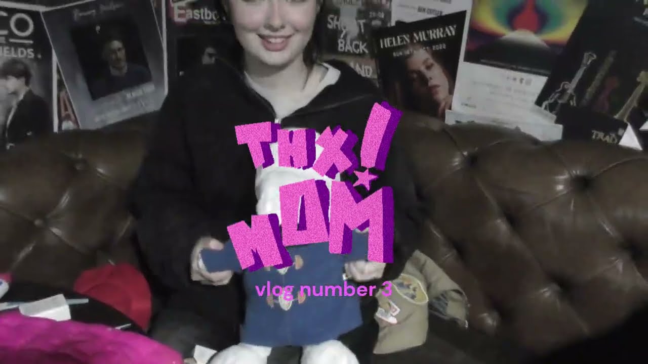 thanks mom vlog 3  - gig in whelans dublin